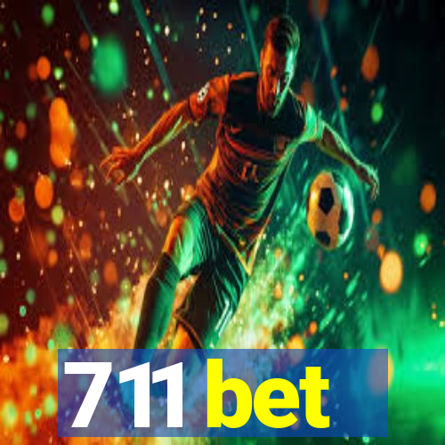711 bet